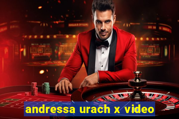 andressa urach x video